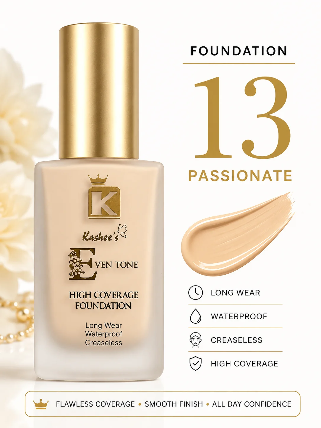 Kashee’s Even Tone High Coverage Foundation – 13 Passionate