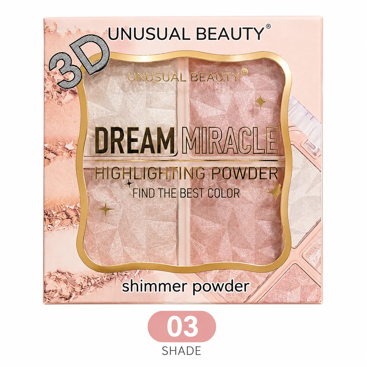 Unusual Beauty Dream Miracle 3D Highlighting Powder – Shimmer Powder (Shades 01, 02 & 03)