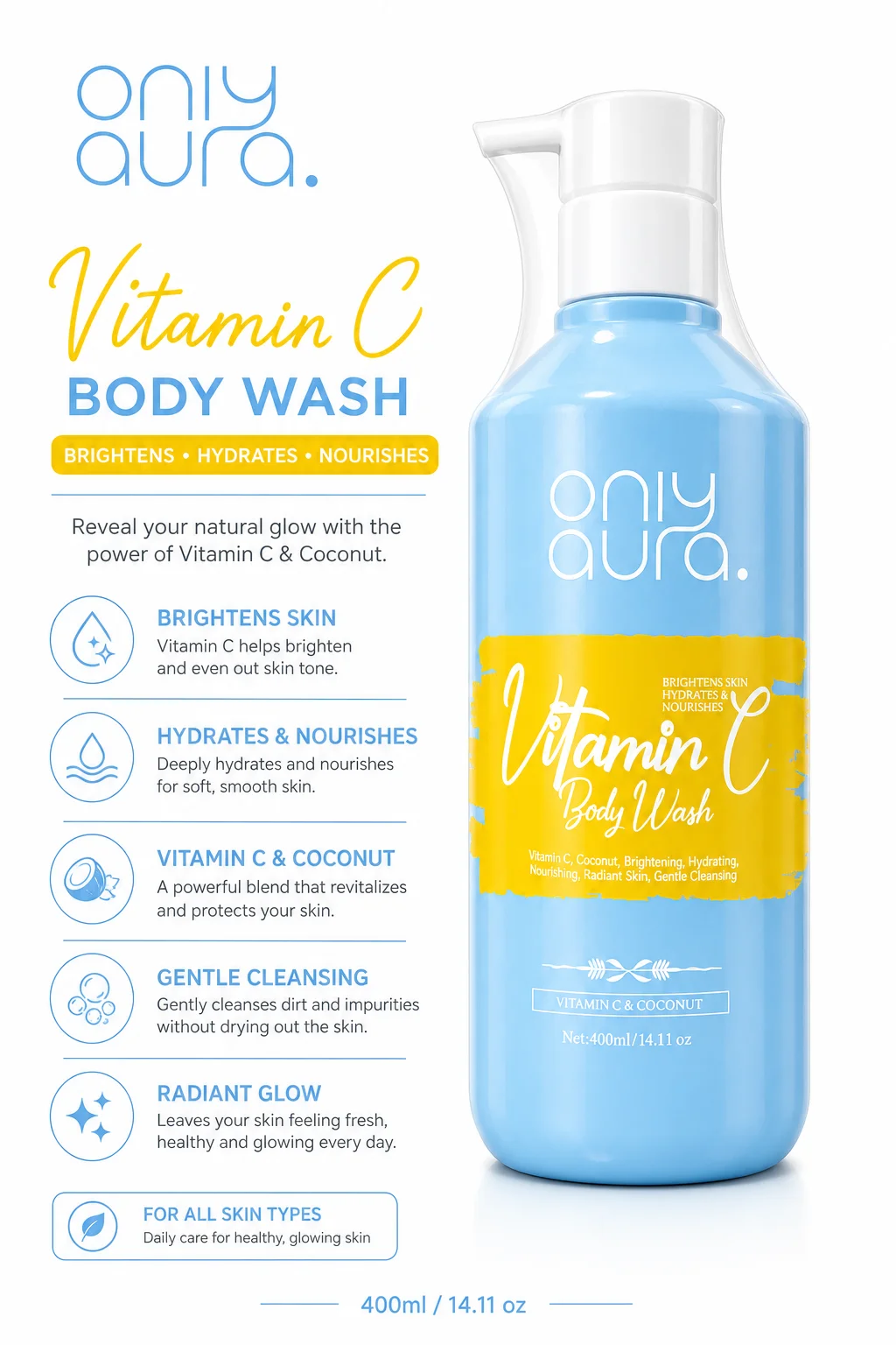 Only Aura Vitamin C Body Wash – Brightening & Hydrating | Vitamin C & Coconut | 400ml