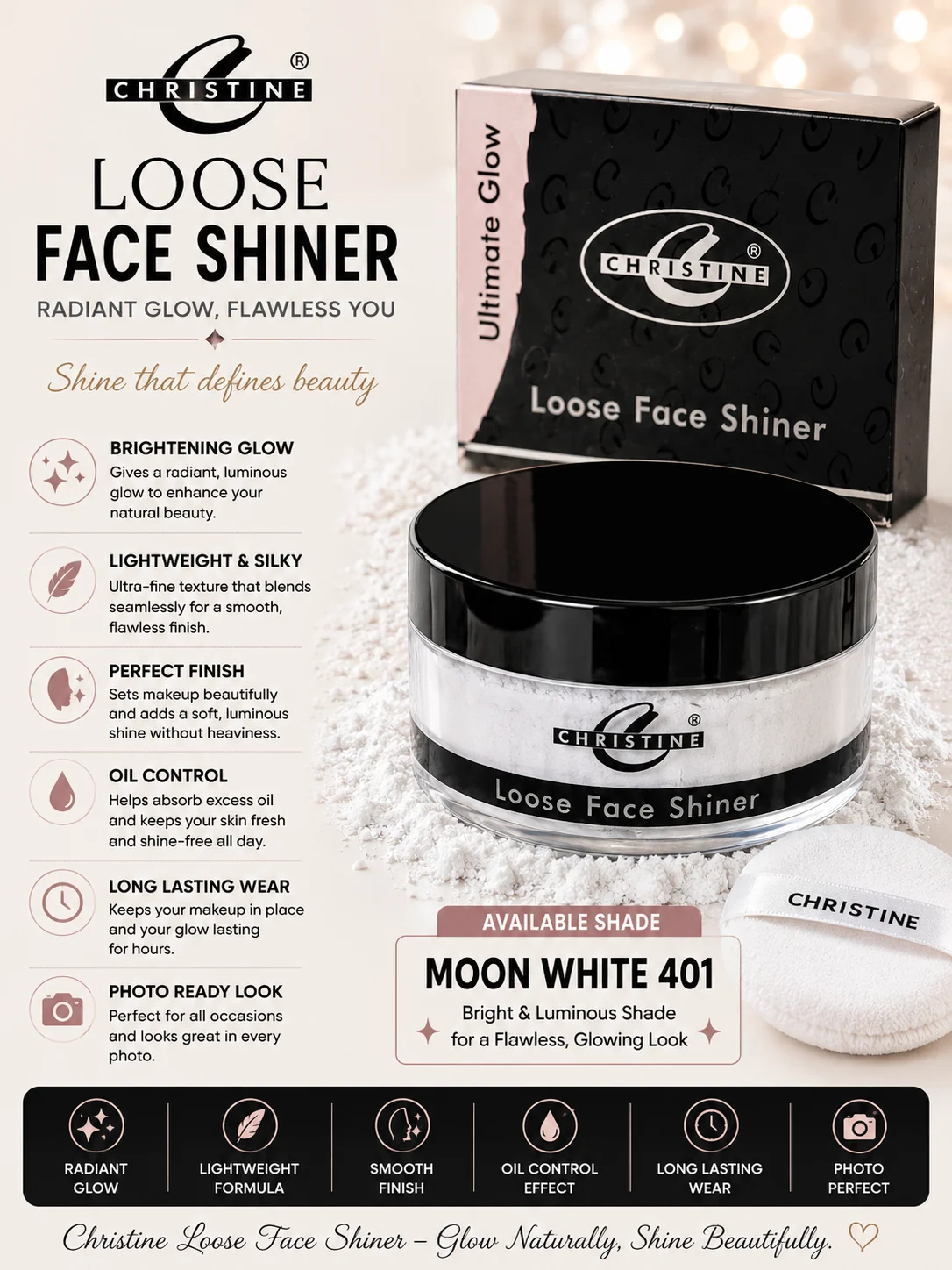 Christine Loose Face Shiner – Moon White 401