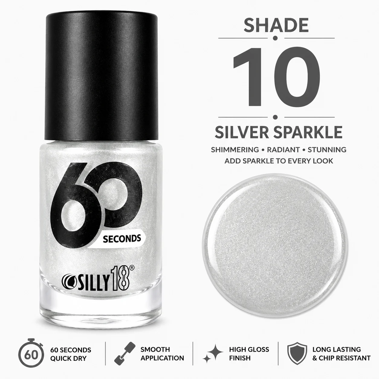 Silly18 60 Seconds Nail Polish – Shade 10 Silver Sparkle