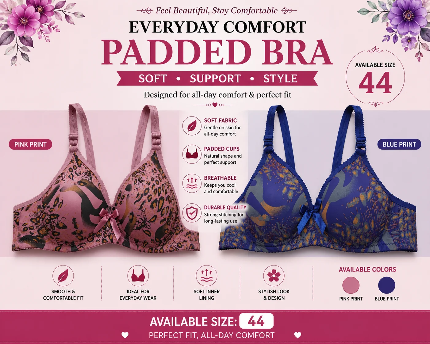 Women's Printed Padded Bra – Soft & Comfortable | Available Sizes 42 & 44